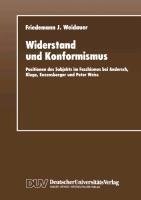 Widerstand und Konformismus