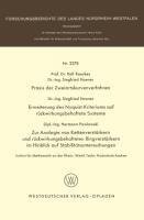 Praxis der Zweiortskurvenverfahren. Erweiterung des Nyquist-Kriteriums auf rückwirkungsbehaftete Systeme. Zur Analogie von Kettenverstärkern und rückwirkungsbehafteten Ringverstärkern im Hinblick auf Stabilitätsuntersuchungen