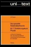 Die spezielle Relativitätstheorie M.I.T. Einführungskurs Physik