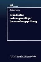 Grundsätze ordnungsmäßiger Umwandlungsprüfung