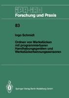 Ordnen von Werkstücken mit programmierbaren Handhabungsgeräten und Werkstückerkennungssensoren