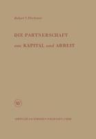 Die Partnerschaft von Kapital und Arbeit