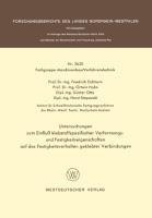 Untersuchungen zum Einfluß klebstoffspezifischer Verformungs- und Festigkeitseigenschaften auf das Festigkeitsverhalten geklebter Verbindungen