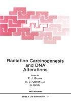 Radiation Carcinogenesis and DNA Alterations