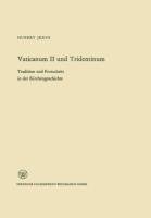 Vaticanum II und Tridentinum