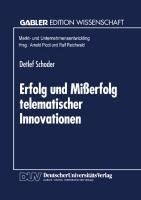 Erfolg und Mißerfolg telematischer Innovationen