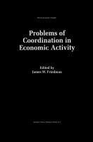 Problems of Coordination in Economic Activity