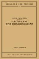 Fluorescenz und Phosphorescenz im Lichte der Neueren Atomtheorie