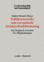 Politiknetzwerke und europäische Strukturfondsförderung