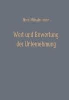 Wert und Bewertung der Unternehmung