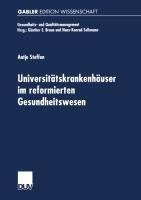 Universitätskrankenhäuser im reformierten Gesundheitswesen