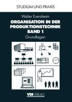 Organisation in der Produktionstechnik