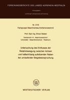 Untersuchung des Einflusses der Relativbewegung zwischen Achsen und haftschlüssig aufsitzenden Naben bei umlaufender Biegebeanspruchung