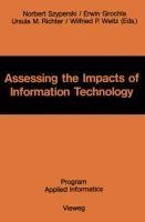 Assessing the Impacts of Information Technology