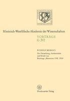 Zur Entstehung, Authentizität und Kritik von Brünings "Memoiren 1918-1934"