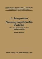 Nomographische Tafeln für den Gebrauch in der Radiotechnik