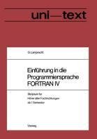 Einführung in die Programmiersprache FORTRAN IV