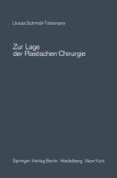 Zur Lage der plastischen Chirurgie