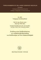 Ermittlung eines Straßenkriteriums zur vergleichenden Beurteilung von Straßenzügen auf ihre Ausbauwürdigkeit