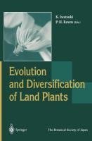 Evolution and Diversification of Land Plants