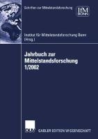 Jahrbuch zur Mittelstandsforschung 1/2002