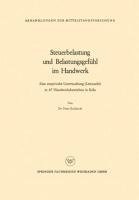 Steuerbelastung und Belastungsgefühl im Handwerk