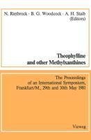 Theophylline and other Methylxanthines / Theophyllin und andere Methylxanthine