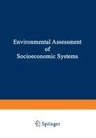 Environmental Assessment of Socioeconomic Systems