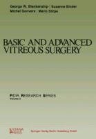 Basic and Advanced Vitreous Surgery