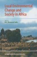 Local Environmental Change and Society in Africa