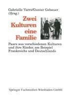 Zwei Kulturen - eine Familie