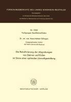 Die Rekultivierung der Abgrabungen von Steinen und Erden im Sinne einer optimalen Umweltgestaltung