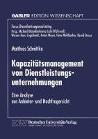 Kapazitätsmanagement von Dienstleistungsunternehmungen