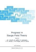 Progress in Gauge Field Theory