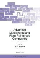 Advanced Multilayered and Fibre-Reinforced Composites