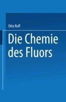 Die Chemie des Fluors