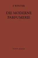 Die moderne Parfumerie