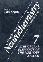 Structural Elements of the Nervous System