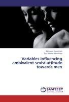 Variables influencing ambivalent sexist attitude towards men