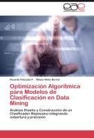 Optimización Algorítmica para Modelos de Clasificación en Data Mining