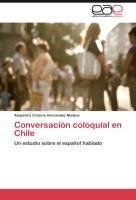 Conversación coloquial en Chile