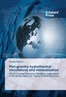 Peri-granitic hydrothermal circulations and mineralization