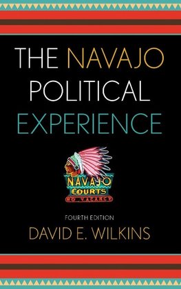 Navajo Political Experience, The