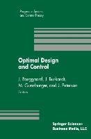 Optimal Design and Control