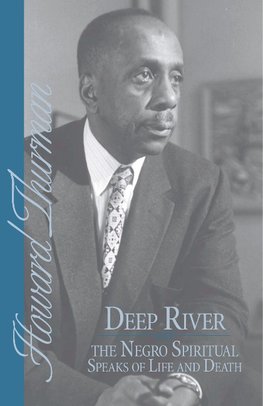 DEEP RIVER & THE NEGRO SPIRITU