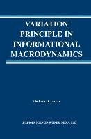 Variation Principle in Informational Macrodynamics