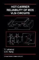 Hot-Carrier Reliability of MOS VLSI Circuits