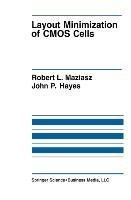 Layout Minimization of CMOS Cells