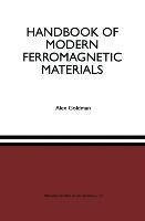 Handbook of Modern Ferromagnetic Materials