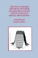 The Nonuniform Discrete Fourier Transform and Its Applications in Signal Processing